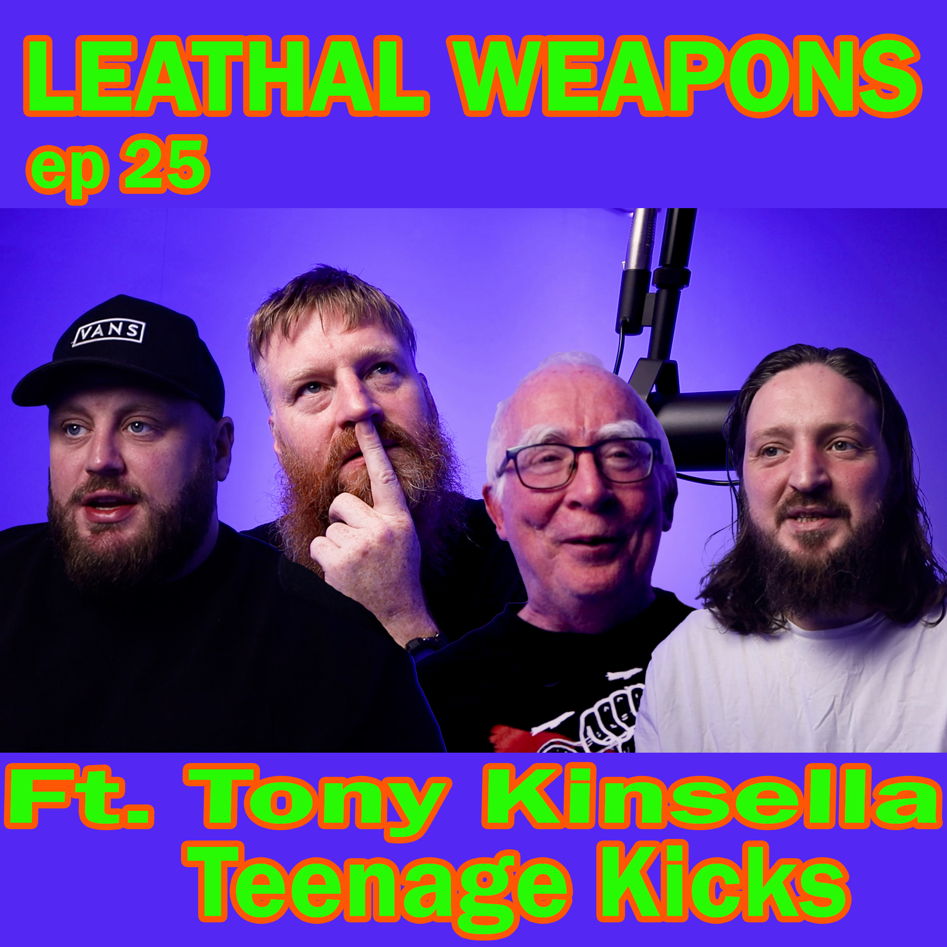 Teenage Kicks Episode 25